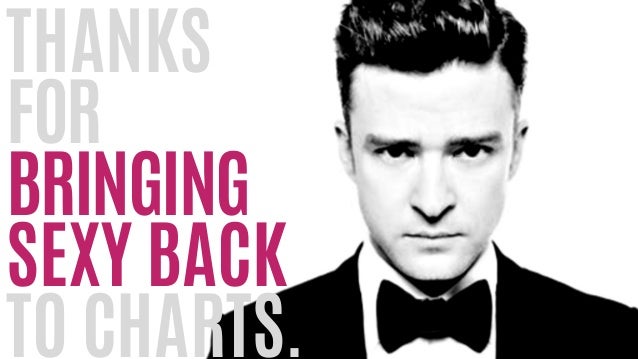 Justin timberlake bringing sexy back pics 814